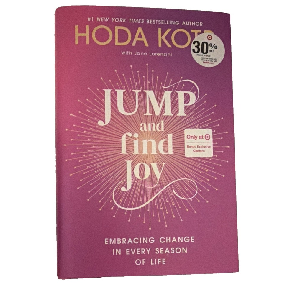 Hoda Kotb & Jane Lorenzini Jump and Find Joy Hardcover Self-Help Book